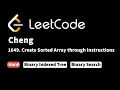 LeetCode 1649 Create Sorted Array through Instructions