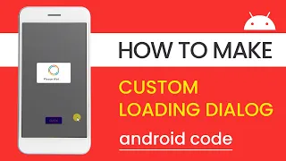 How to Make Custom Progress Bar Dialog in Android Studio ProgressBar ARC Loader androidCODE