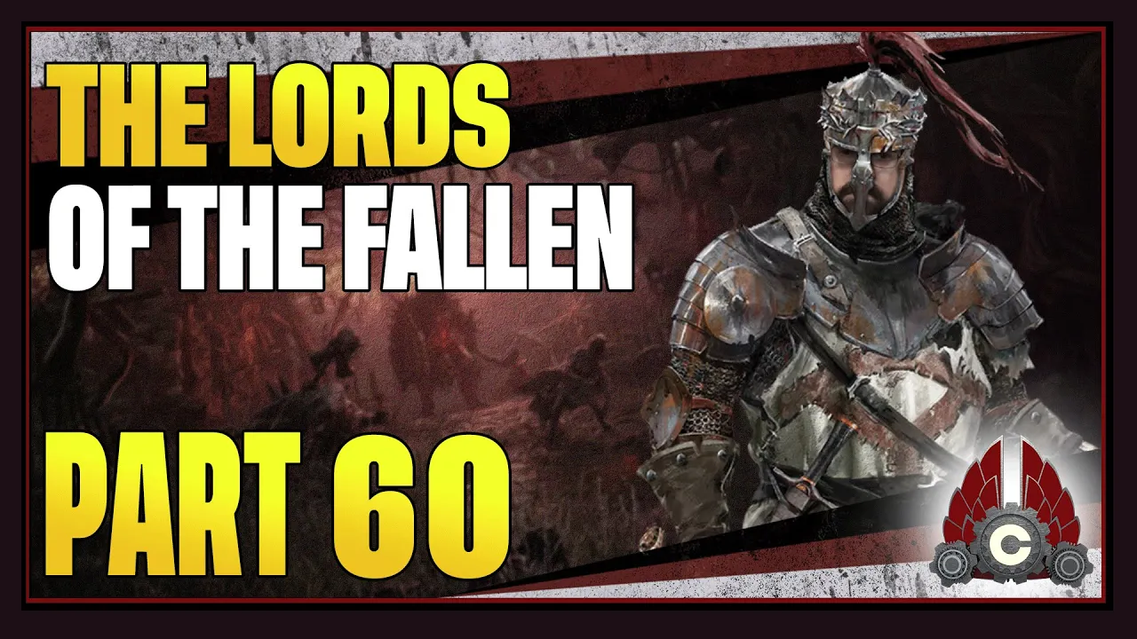 CohhCarnage Plays Lords Of The Fallen 2023 Full Release - Part 60