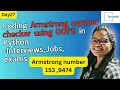 Day27 Coding Armstrong number checker using OOPs in Interview Job exams Target45