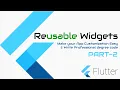 s Flutter Tutorial - Reusable Widgets