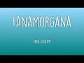 Download Lagu Fanamorgana - Deka Algazmi (Lyric Video)