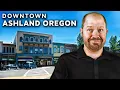 A FULL TOUR of Downtown Ashland Oregon Full Guide