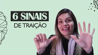 6 SINAIS DE TRAIÇÃO | PSICÓLOGA CAROLINA ALMEIDA