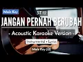Download Lagu Jangan Pernah Berubah (Karaoke Akustik) - ST 12 (Male Key | HQ Audio)