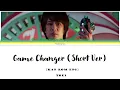 Download Lagu Game Changer (short ver) Color-Coded Lyrics 【KAN/ROM/ENG】