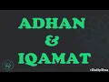 Download Lagu Adhan and Iqamah Lyrics with English Meaning | Daily Dua and Azkar  | The Islamic Studies