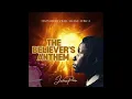 THE BELIEVER'S ANTHEM || From Here I Will Shake Africa || New Sound