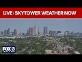SkyTower Weather NOW WATCH LIVE
