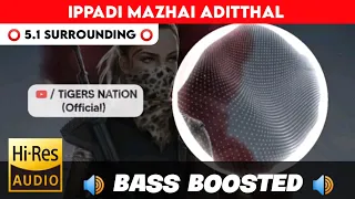  ippadi mazhai aditthal 5 1 surround bass boosted sub bass tttharmi2005