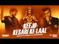 Download Lagu Keejo Kesari Ke Laal | Hanuman Janmotsav Special Remix l @DJAnkurofficial x @DJAshuIndore