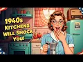 10 Kitchen Layouts from the 1940s That Look Nothing Like Today s