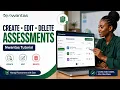 How to Create Edit Delete an Assessment on Nwantas