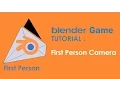 Blender Game Tutorial - First Person Camera No Python