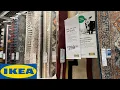 IKEA CARPETS RUGS IN STORE WALK THROUGH