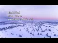 Download Lagu Fluidified - First Snow   (Ambient Music Mix)