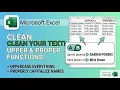 Fix Text Capitalization in Excel Fast using UPPER and PROPER