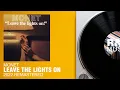 Download Lagu Monet - Leave The Lights On (2022 Remastered)