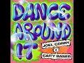 Dance Around It (Extended)