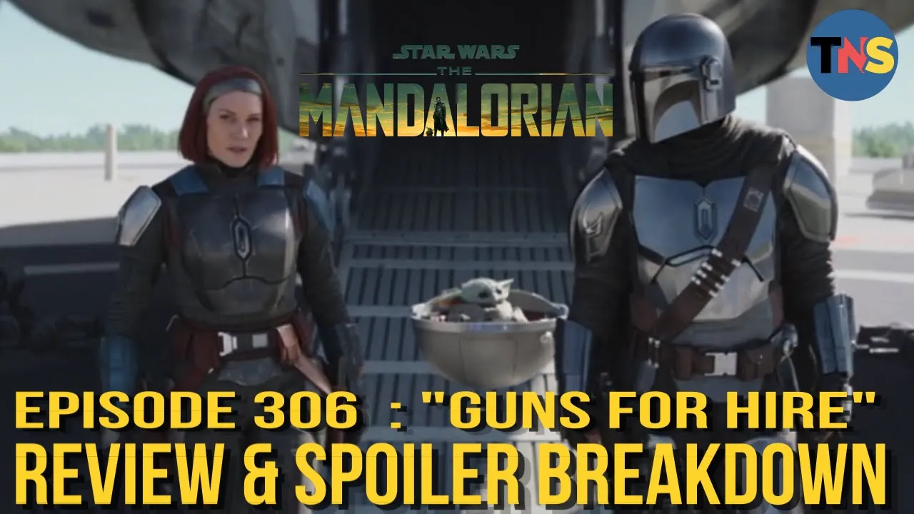Star Wars: The Mandalorian S3E6: "Guns for Hire" Review & Breakdown