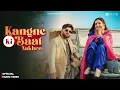 Lagu KANGNE KI BAAT NAKHRO (Official Video) – Raja Saab | Shiva Choudhary | Shivani Yadav | New Haryanvi