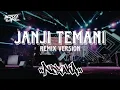 Download Lagu DJ JANJI TEMANI NDX AKA FULL BASS @ndxakatv  [NDOO LIFE REMIX]