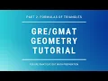 GRE Geometry Part 2 Formulas of Triangles GRE Math