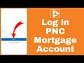 How to Login to PNC Mortgage Account 2024 Sign In to PNC Mortgage Account