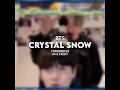 Download Lagu BTS - CRYSTAL SNOW | EDIT AUDIO