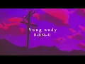 Download Lagu Yung Nudy - Hell Shell Slowed + Reverb - Instrumental