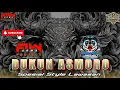 Download Lagu DUKUN ASMORO‼️SPESIAL COLLABORATION🔴 ARWA PROJECT FEAT ARPEDAM PROJECT
