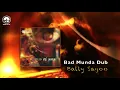 Download Lagu BAD MUNDA DUB  | Bally Sagoo
