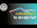 How to make Atari Breakout in JavaScript with P5 play