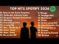 Lagu Top Hits Spotify Indonesia 2026 |Top Spotify Indonesia 2026 | Lagu Hits Spotify 2026 | Lagu Terbaru