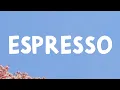 Download Lagu Sabrina Carpenter - Espresso (Lyrics)