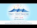 Tiny Tent Show Variety Show Classic Episode