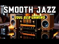 Lagu Smooth Jazz \u0026 Soul R\u0026B instrumental – Elegant Sax \u0026 Guitar for Night Relaxation