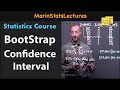 Bootstrap Confidence Interval with Examples Statistics Tutorial MarinStatsLectures