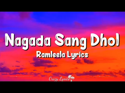 Download MP3 Nagada Sang Dhol (Lyrics) Ramleela | Shreya Ghoshal, Osman Mir, Ranveer Singh, Deepika Padukone