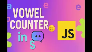 JavaScript Vowel Counter Project Step-by-Step Tutorial