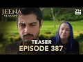 JEENA Season 2 | Teaser | Episode 387 Watch Tomorrow at 9PM | UH2O