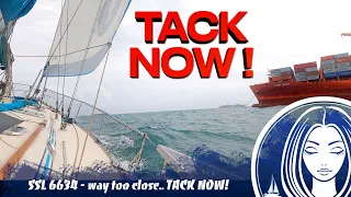 SSL664 ~ we are WAY too close… TACK NOW!