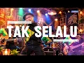 Souljah - Tak Selalu | Acoustic Blues Ska Cover + Lirik | Teman Santai & Ngopi