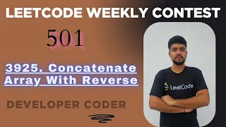 Concatenate Array With Reverse LeetCode 3925 Weekly Contest 501 Java Developer Coder