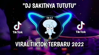 Download Dj Sakitnya Tututu Mengkane Viral TikTok Terbaru 2022🎶 MP3