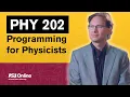 PHY 202 - Programming for Physicists Course Overview