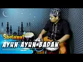 Lagu Request Kalian | Sholawat Ayun - Ayun Badan Versi Koplo Jhandut