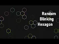 Hexagonal Css bars Hexagonal css efffects Random Blinking effects in css JavaScript Project