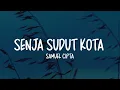 Samuel Cipta - Senja Sudut Kota (Lirik Lagu)