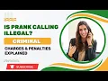 Is Prank Calling Illegal Criminal Charges Penalties Explained